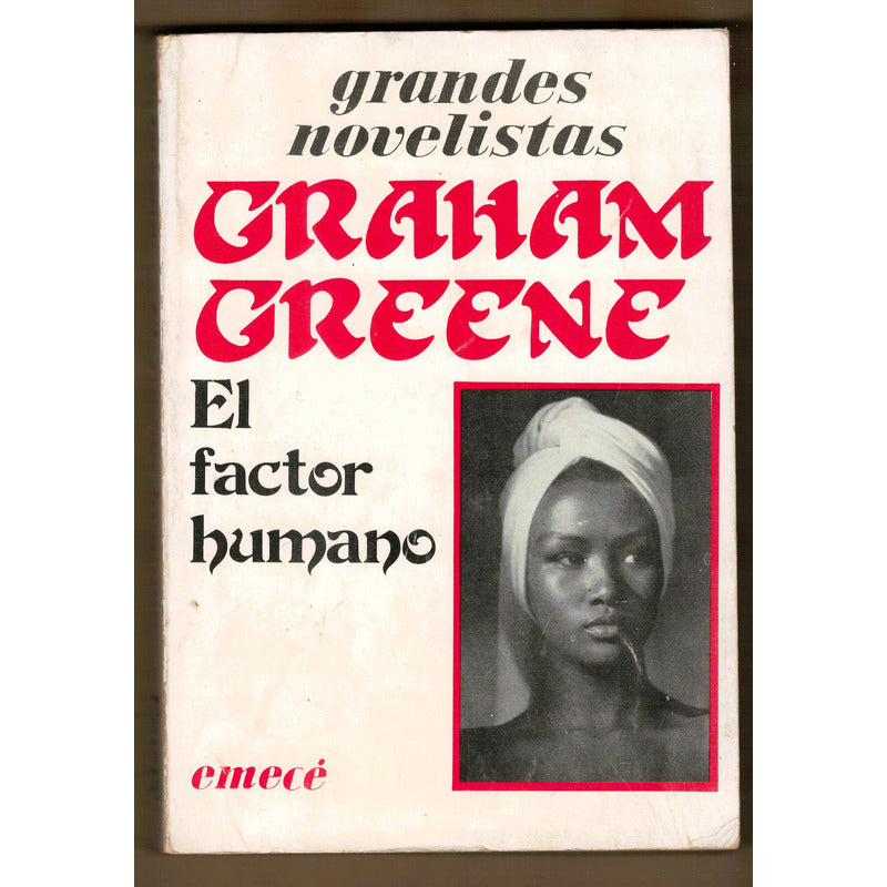 El Factor Humano. Graham Greene, Argentina 1979