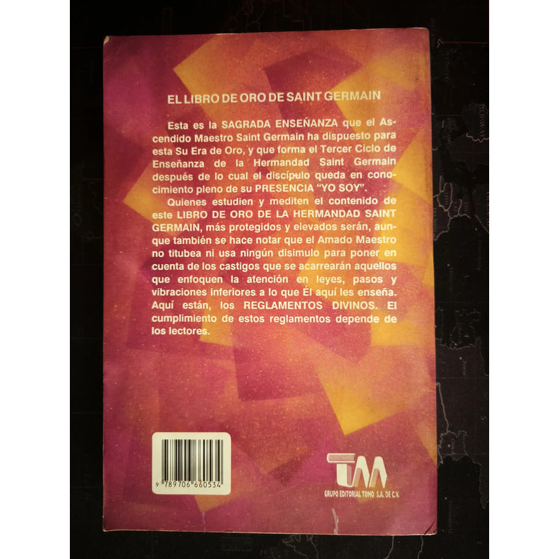 El Libro De Oro De Saint Germain Reglamentos Divinos