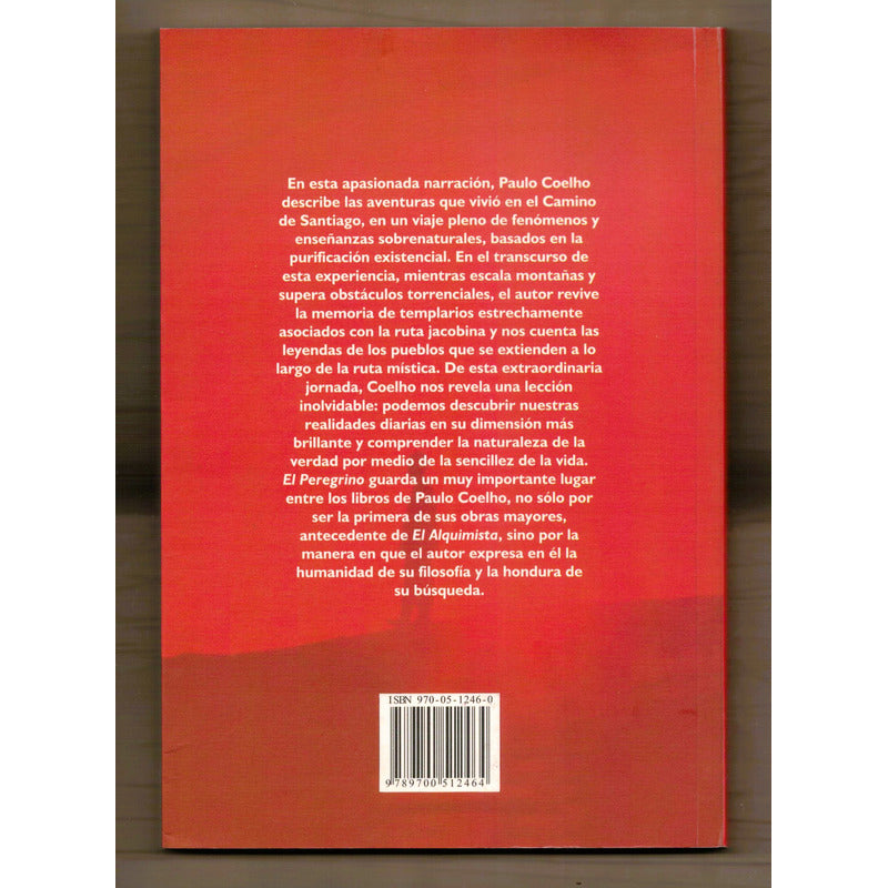 El Peregrino. Paulo Coelho, Mexico 1988 (1a)