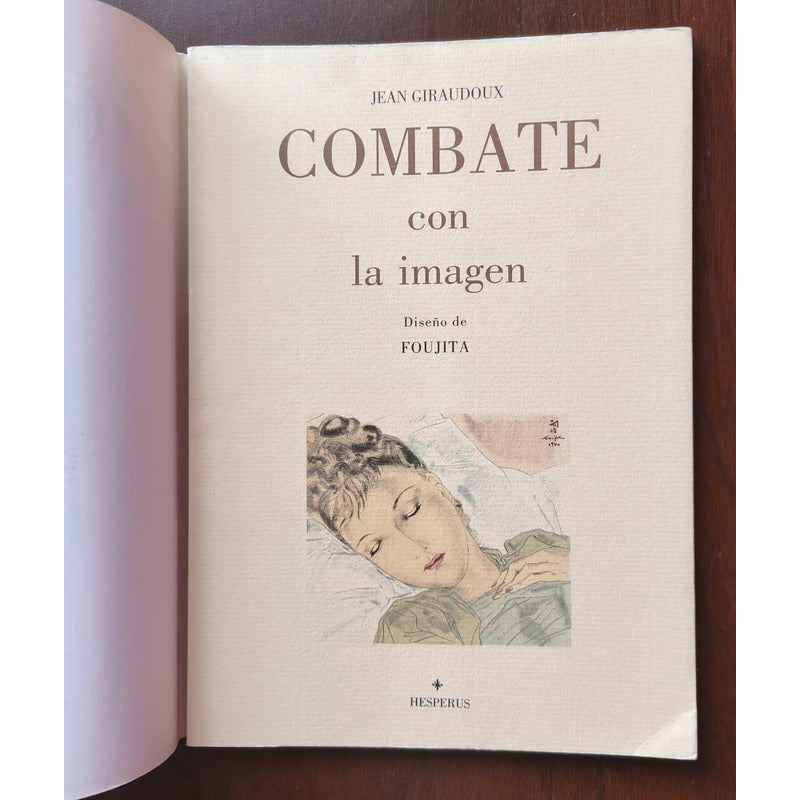 Combate Con La Imagen. Jean Giraudoux (monólogo)