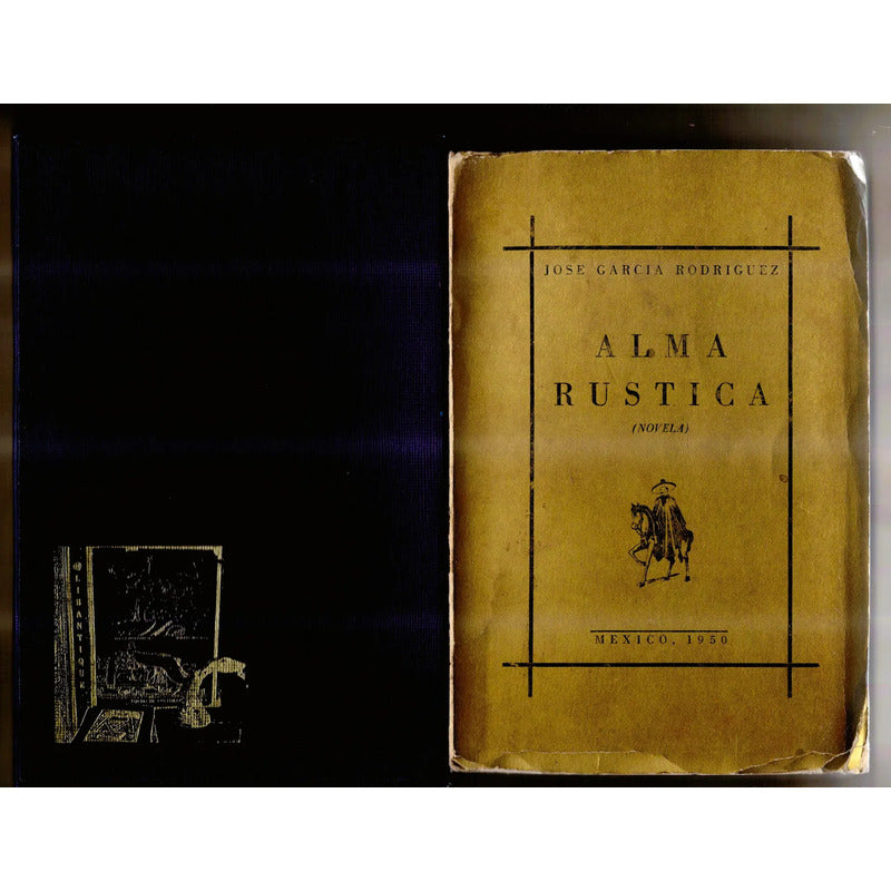 Alma Rustica. Jose Garcia Rodriguez, Coahuila. Mex. 1950