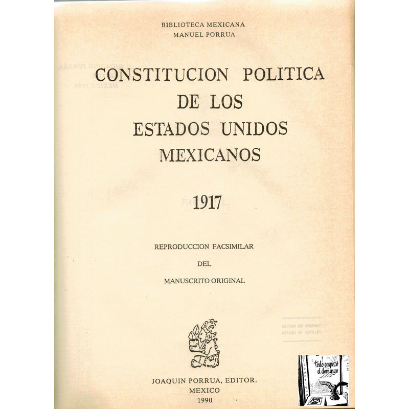 Constitucion Estados Unidos Mexicanos 1917 Facsimilar
