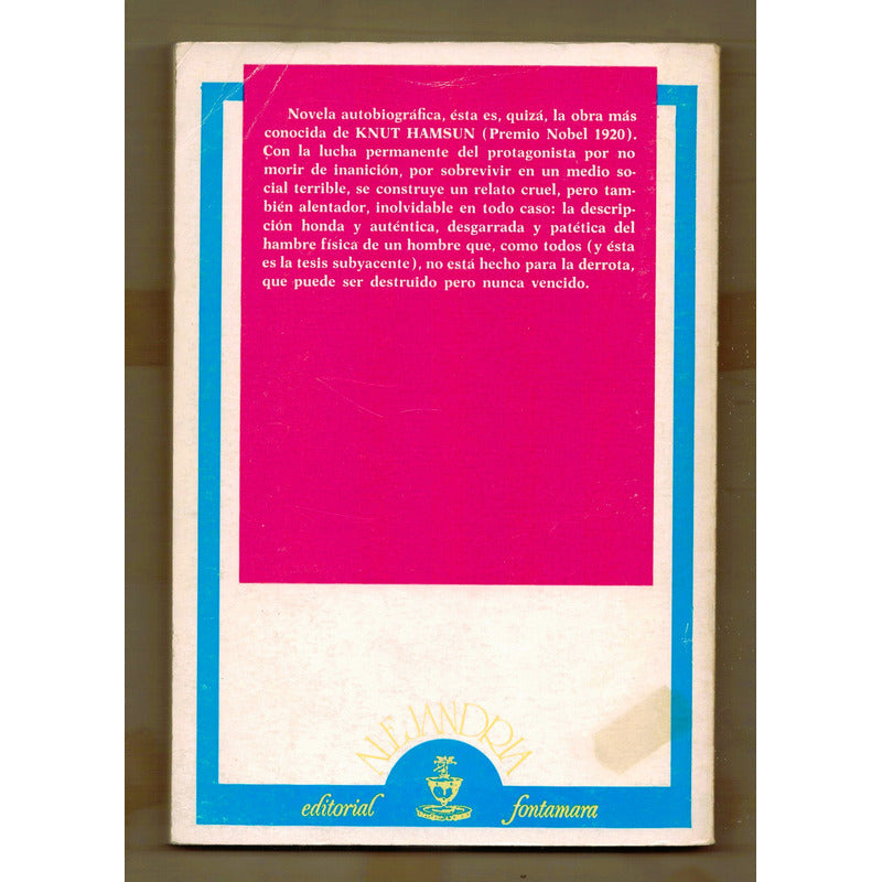 Hambre. Knut Hamsun, España 1980 (premio Nobel 1920)