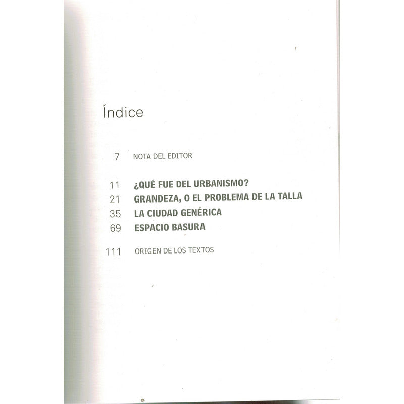 Acerca De La Ciudad. Rem Koolhaas, España 2015