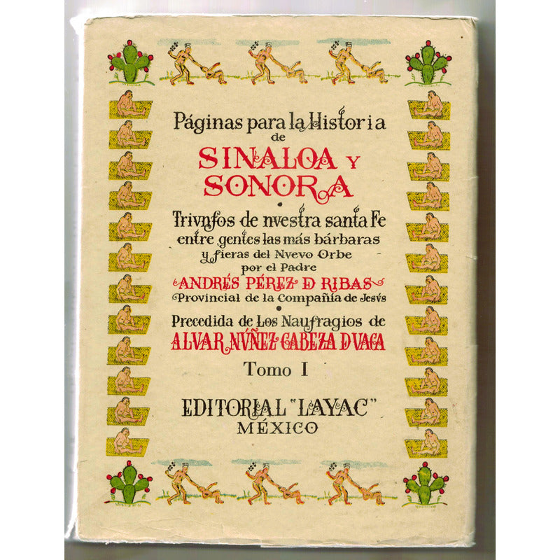 Sinaloa Y Sonora, Paginas Para Historia 3 Vol Perez De Ribas
