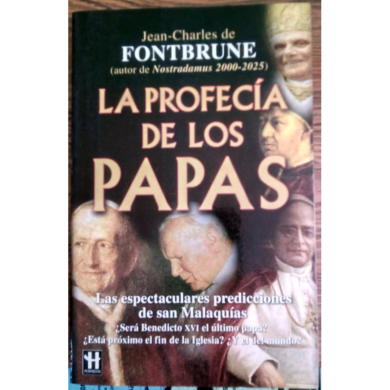 Profecia De Los Papas, La. J. Fontbrune, Robinbook Ed., 2005
