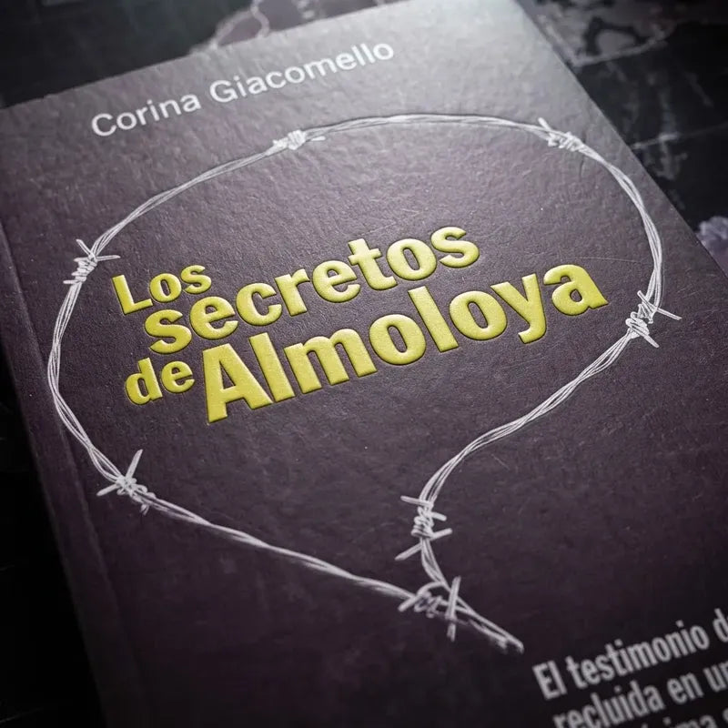 Los Secretos De Almoloya Corina Giacomello Testimonio