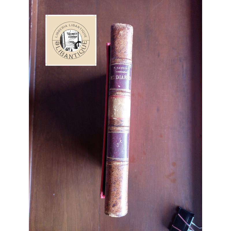 Mi Diario: 1a Serie 1901-04. Federico Gaamboa, Mexico 1920