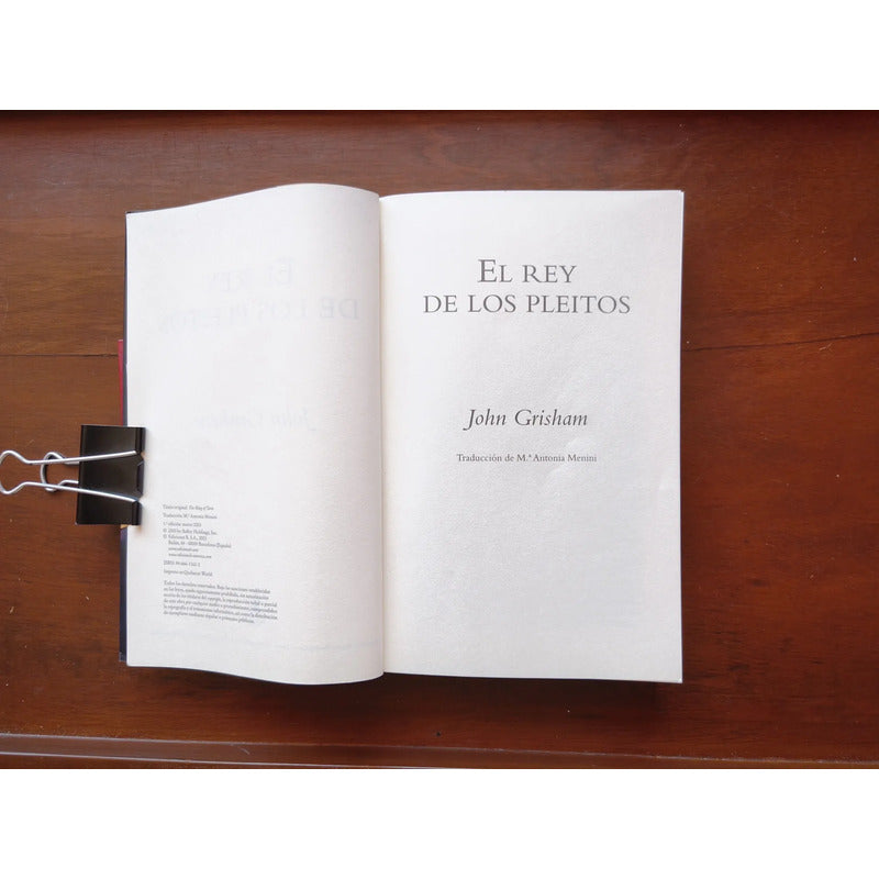 El Rey De Los Pleitos. John Grisham, España 2003 (1a)