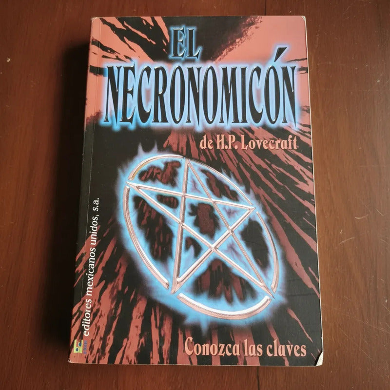 El Necronomicon De H P Lovecraft. Athanasius Nicholae 2008