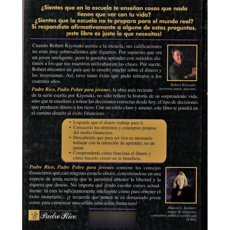 Padre Rico Padre Pobre Para Jovenes. Robert Kiyosaki