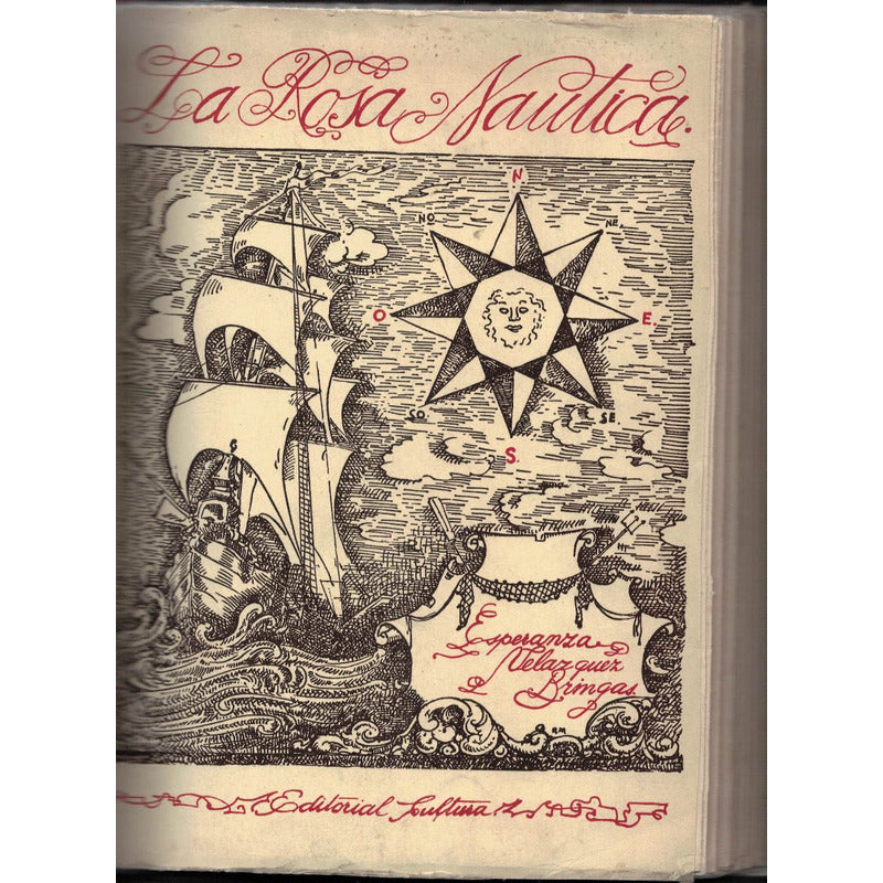 Rosa Nautica, La. Velazquez Bringas, Cultura Ed., 1947