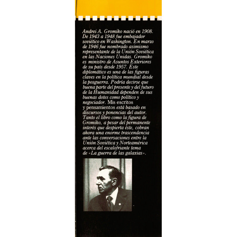Escritos Y Pensamientos. Andrei A Gromiko, España 1985