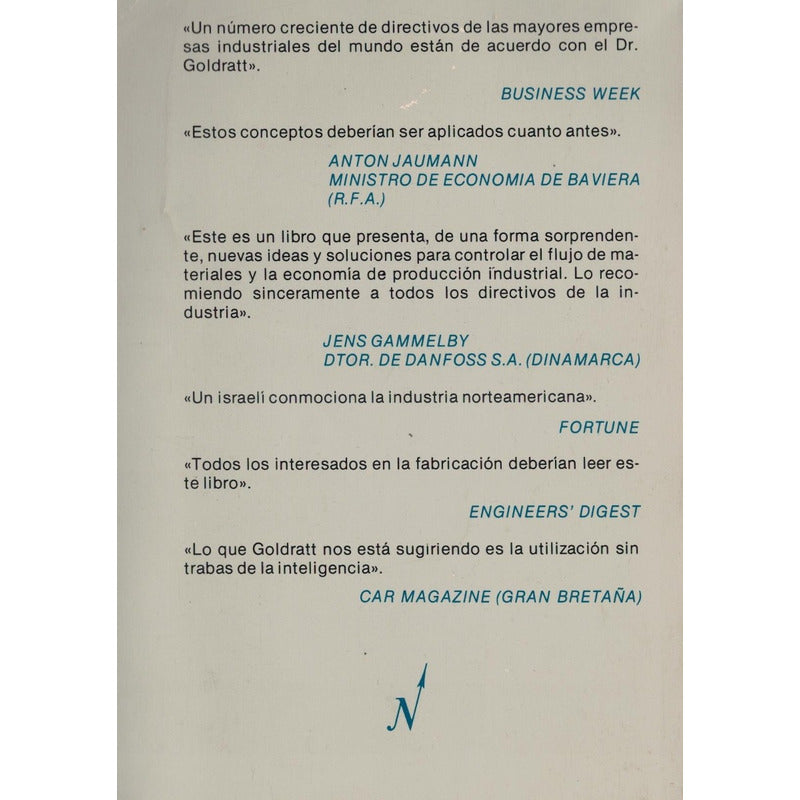 Meta: Proceso_de_mejora_continua. Goldratt, U S A 1986