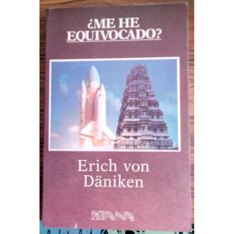 Me He Equivocado? Däniken, Diana Ed., Mexico, 1988