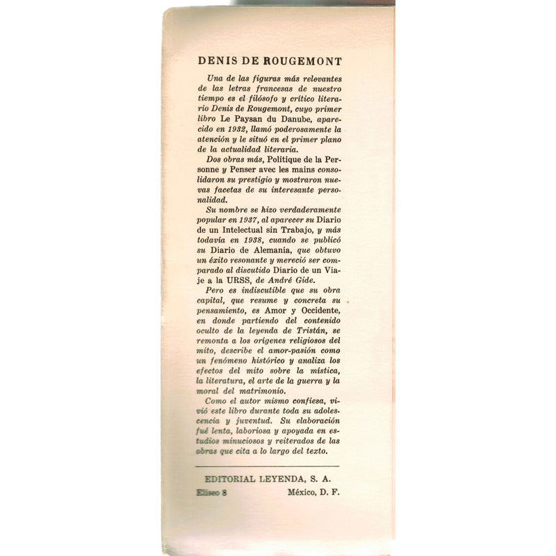Amor Y Occidente. Denis De Rougemont, 1945 (xirau Trad.)