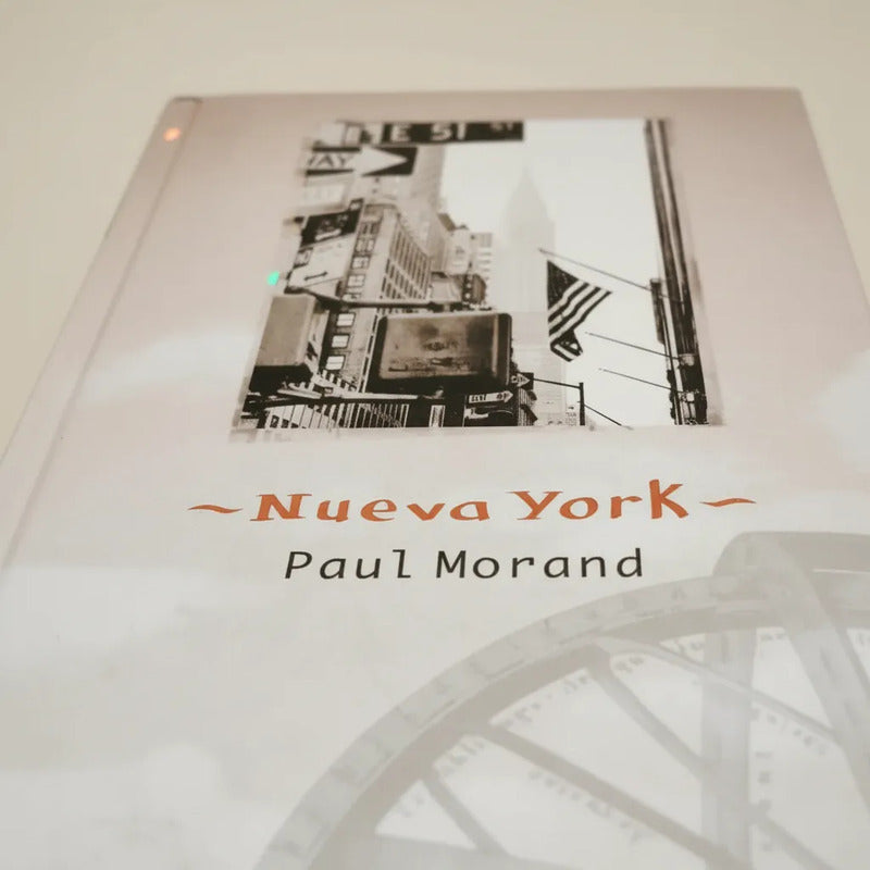 Nueva York. Paul Morand (despues Del Crack Del 29)