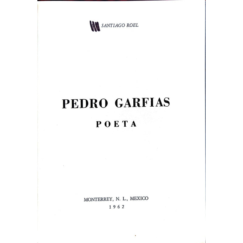 Pedro Garfias Poeta Santiago Roel Edicion De Autor
