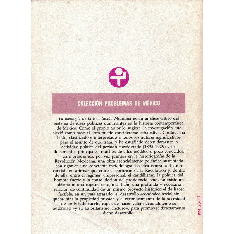 Ideologia De La Revolucion Mexicana. Arnaldo Cordova 1991