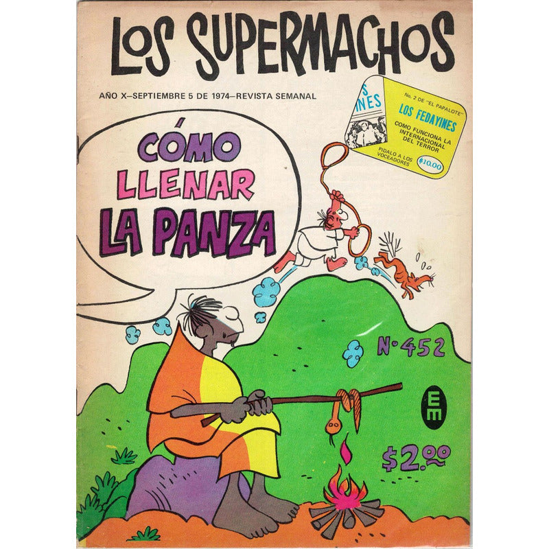 Como Llenar La Panza. [supermachos #452] 1974
