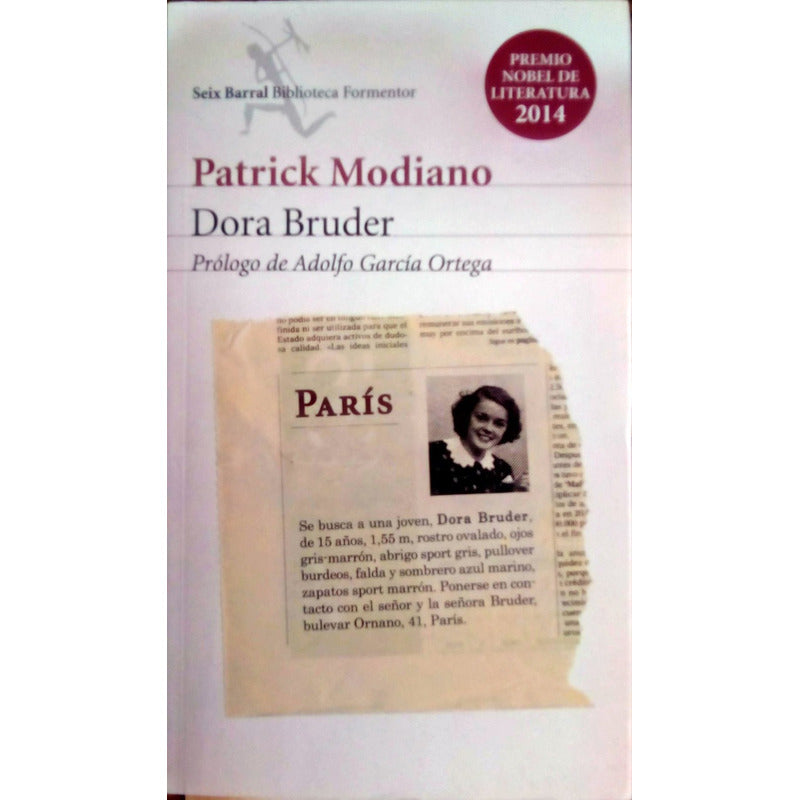 Dora Bruder. P Modiano, Seix-barral Ed., Mexico 2014