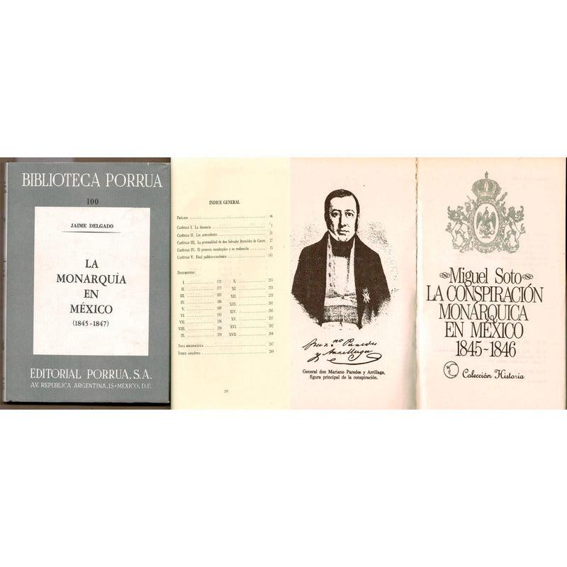 La Monarquia En Mexico 1845-47 (2vol) Jaime Delgado. M Soto