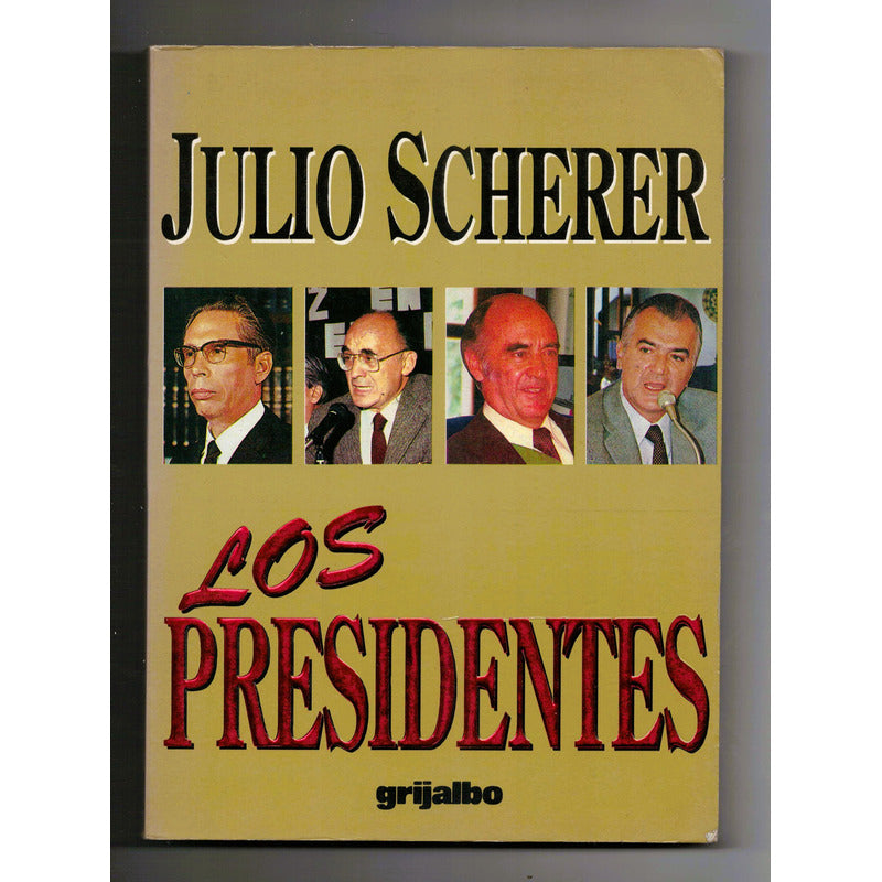 Los Presidentes -conversa- Julio Scherer, Mexico 1986 (1a)