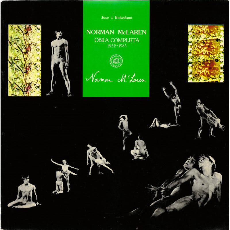 Norman Mc Laren 1932-1985. Jose J Bakedano, España 1987
