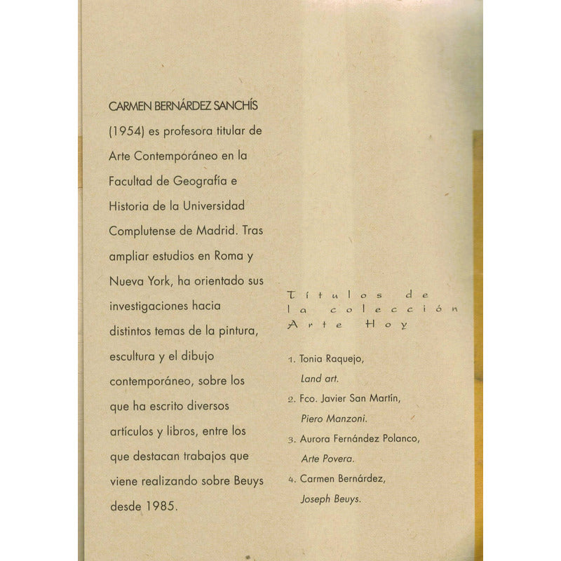 Joseph Beuys, Arte Hoy. Carmen Bernaldez, España 1999