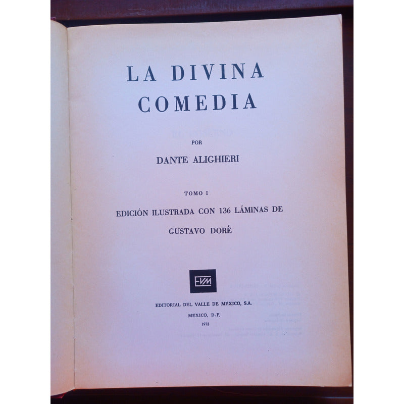 La Divina Comedia. 2 Vol, Mexico 1978, Ilustra Gustavo Dore