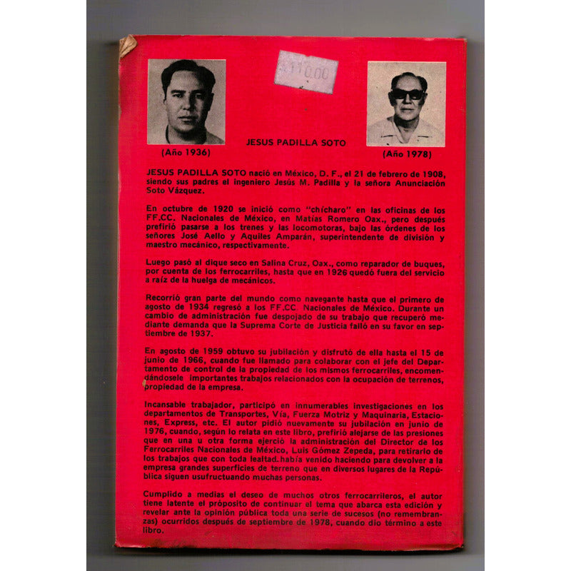 A Los Ferrocarriles Se Los Llevo El Tren. Padilla Soto, 1979