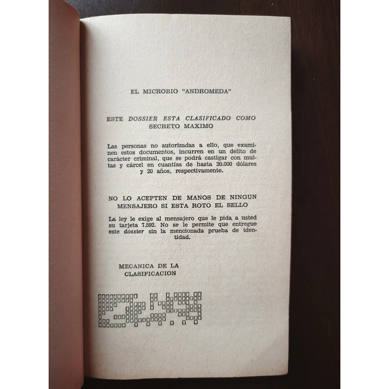 La Amenaza De Andromeda. Michael Crichton, 1972 ( Sci Fi)