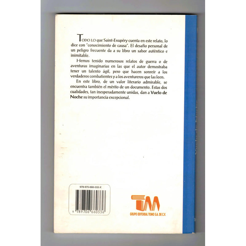 Vuelo De Noche. Antoine De Saint- Exupery, Mexico 2002