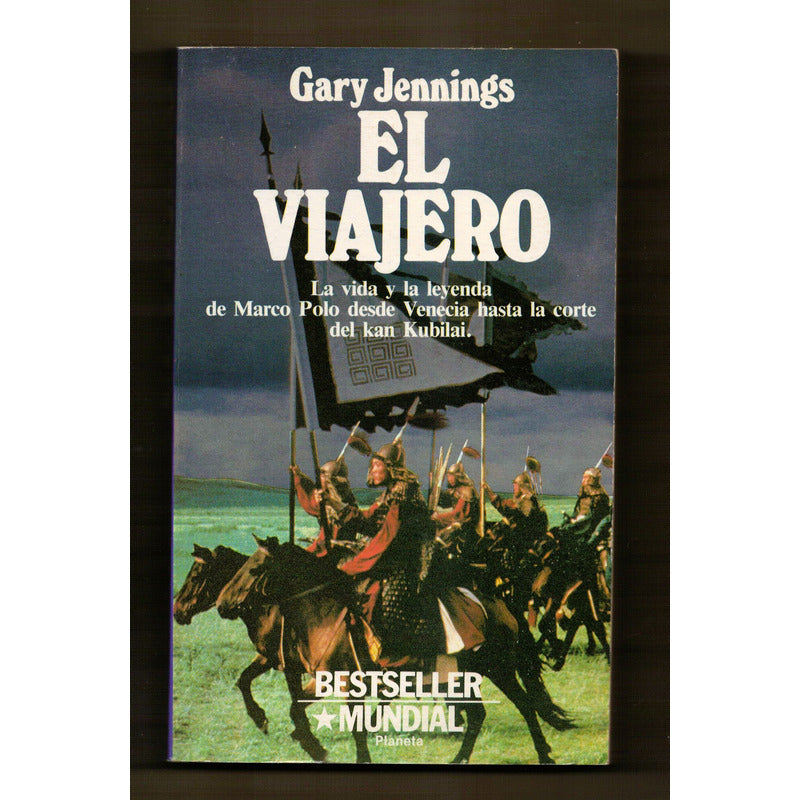 El Viajero. Gary Jennings, Mexico 1988