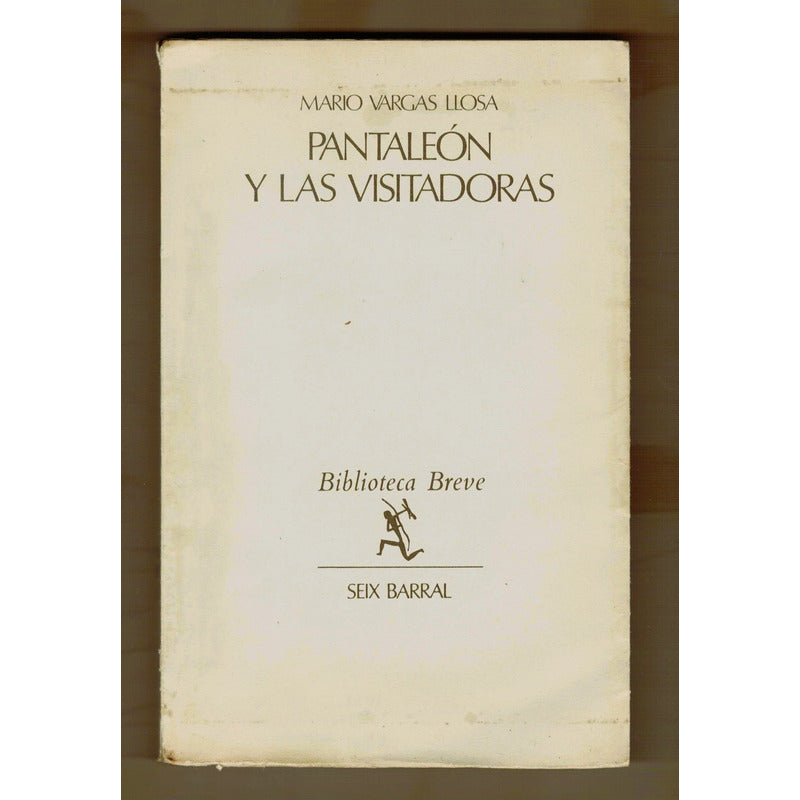 Pantaleon Las Visitadoras Mario Vargas Llosa, España 1973 1a