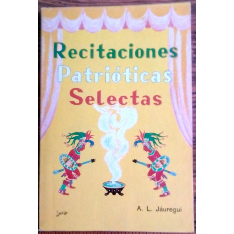 Recitaciones Patrioticas. Jauregui, 1991 (13a)