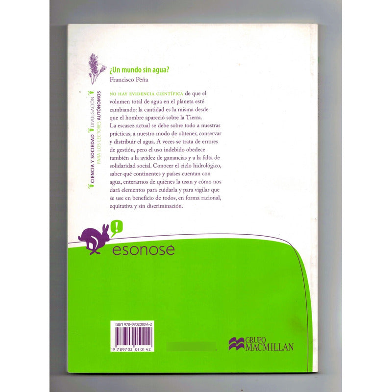 Un Mundo Sin Agua? Francisco Peña, Mexico 2008