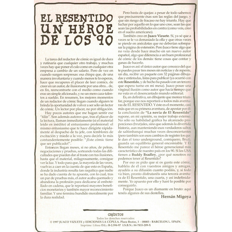 El Resentido (2 De 2). Juaco, Brut Comix, La Cupula 1996
