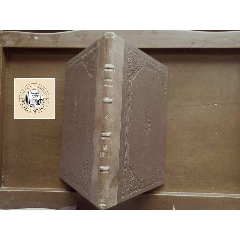 Mi Barrio - Calle Del Reloj-. Miguel S Macedo, Cdmx 1930