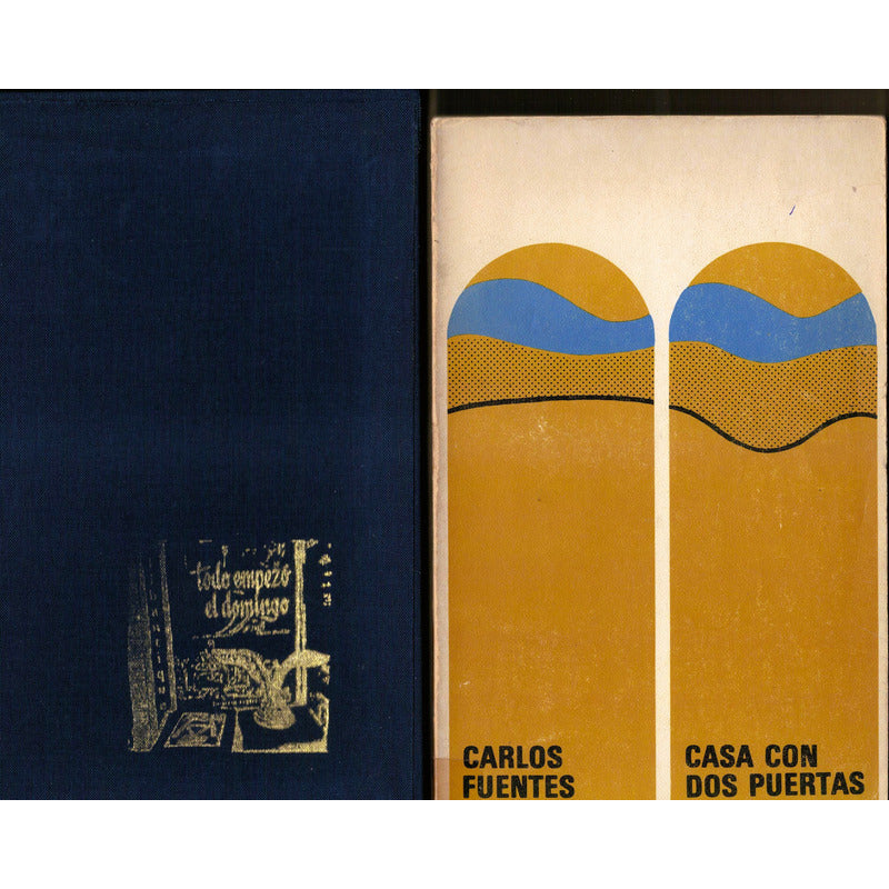 Casa Con Dos Puertas. Carlos Fuentes, Mexico 1970 (1a)