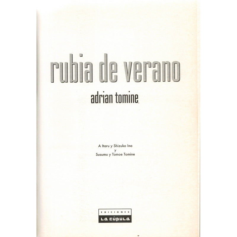 Rubia De Verano. Adrian Tomine, 2005 ( Optic Nerve)