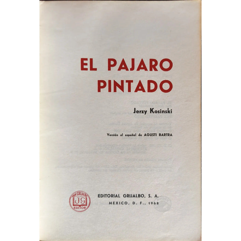 El Pajaro Pintado Jerzy Kosinski Gueto Polaco 1a