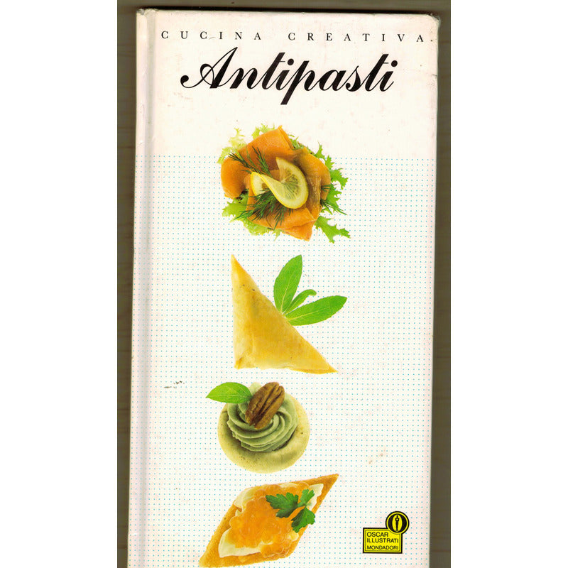 Antipasti, Cucina Creativa. June Budgen, Italia 1987