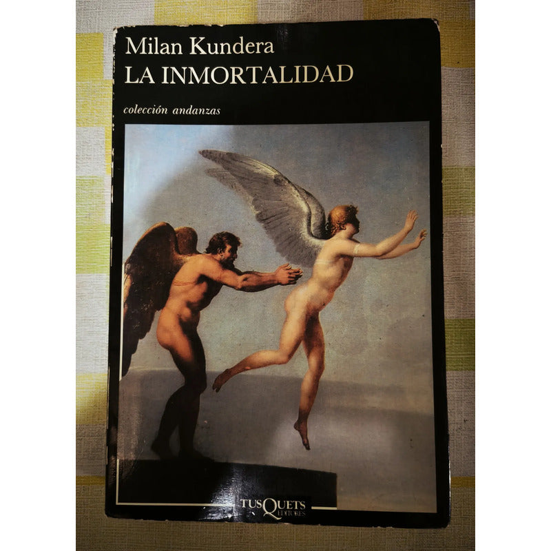 La Inmortalidad. Milan Kundera, España 1990