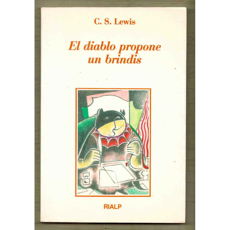 Diablo Propone Un Brindis. C S Lewis, España 1993