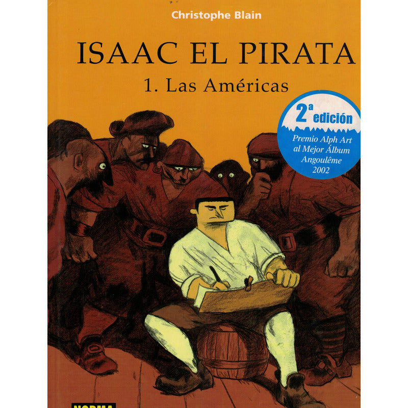 Isaac El Pirata (5vol). Christophe Blain, 2007 B D Ilustrado