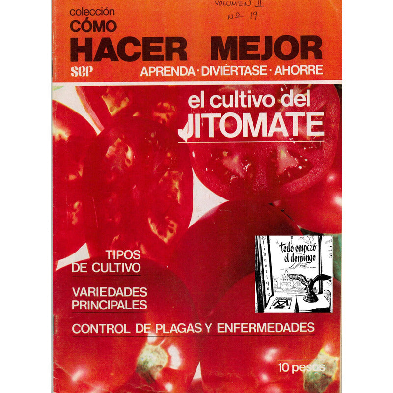 Como Hacer: Cultivo De Jitomate, Tipos, Variedades Y Plagas.