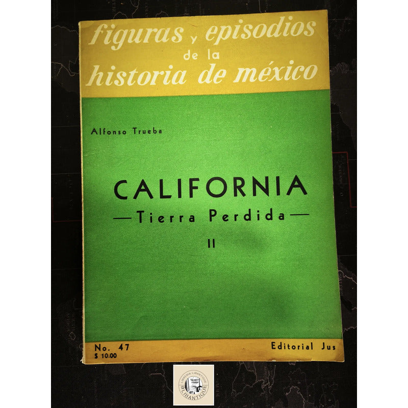 California: Tierra Perdida 2v Alfonso Trueba