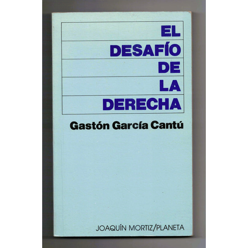 Desafio De La Derecha. G Garcia Cantu, Mexico 1987 (1a)