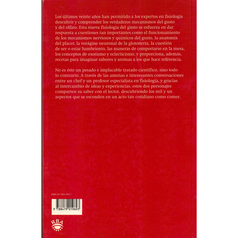 Una Nueva Fisiologia Del Gusto. Amat, Vincent, España 2003